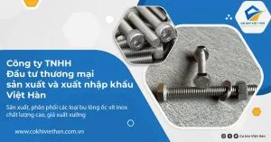 Bu Lông Inox Cơ Khí Việt Hàn